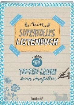 Mein supertolles Listenbuch - Schaalburg, Bianca