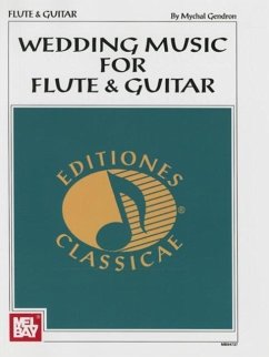 Wedding Music for Flute & Guitar - Gendron, Mychal