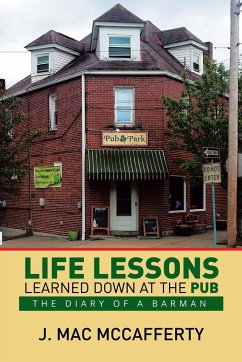 Life Lessons Learned Down at the Pub - McCafferty, J. Mac