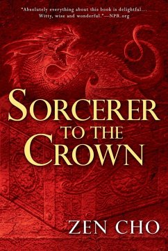 Sorcerer to the Crown - Cho, Zen