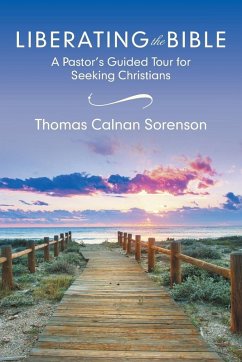 Liberating the Bible - Sorenson, Thomas Calnan