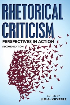 Rhetorical Criticism - Herausgeber: Kuypers, Jim A