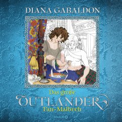 Das große Outlander Fan-Malbuch - Gabaldon, Diana