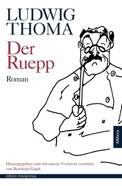 Der Ruepp - Thoma, Ludwig