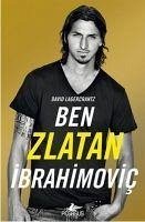 Ben Zlatan Ibrahimovic - Lagercrantz, David