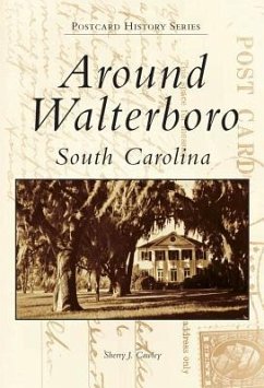 Around Walterboro, South Carolina - Cawley, Sherry J.