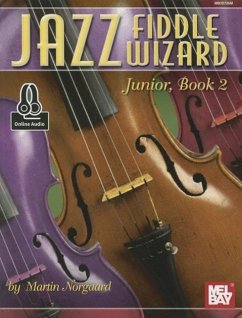 Jazz Fiddle Wizard Junior, Book 2 - Martin Norgaard