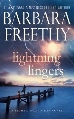 Lightning Lingers - Freethy, Barbara