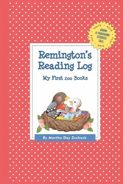 Remington's Reading Log - Zschock, Martha Day