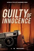 Guilty of Innocence