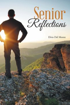 Senior Reflections - Del Monte, Elvio