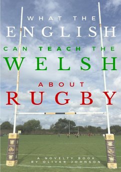 What the English can teach the Welsh about rugby - Johnson, Oliver