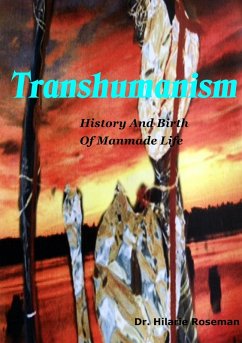 Transhumanism - Roseman, Hilarie