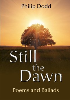 Still the Dawn - Dodd, Philip