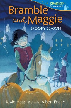 Bramble and Maggie: Spooky Season - Haas, Jessie