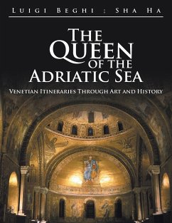 The Queen of the Adriatic Sea - Beghi, Luigi; Ha, Sha