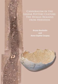 Cover Cannibalism in the Linear Pottery Culture: The Human Remains from Herxheim