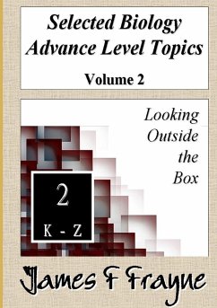 Selected Biology Advance Level Topics (Volume 2) - Frayne, James F