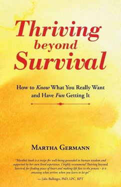 Thriving beyond Survival - Germann, Martha