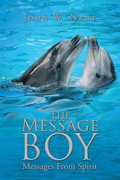 The Message Boy - Nant, John W.