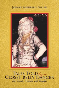 Tales Told by a Closet Belly Dancer - Fuller, Jeanne Sandberg