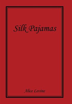 Silk Pajamas - Levine, Alice