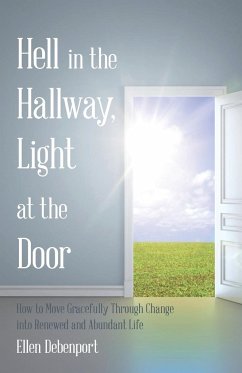 Hell in the Hallway, Light at the Door - Debenport, Ellen