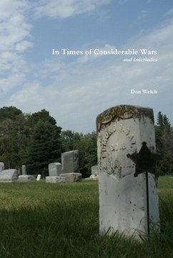 In Times of Considerable Wars - Welch, Don