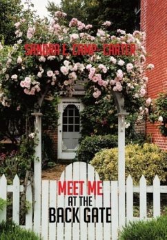 Meet Me at the Back Gate - Camp- Carter, Sandra E.