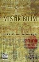 Mistik Bilim - Alantar, Neslihan