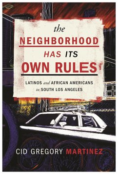 The Neighborhood Has Its Own Rules - Martinez, Cid
