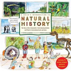 A Child's Introduction to Natural History - Alexander, Heather