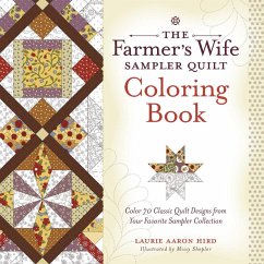 The Farmer's Wife Sampler Quilt Coloring Book - Hird, Laurie Aaron