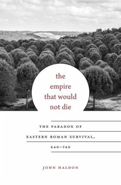 The Empire That Would Not Die - Haldon, John