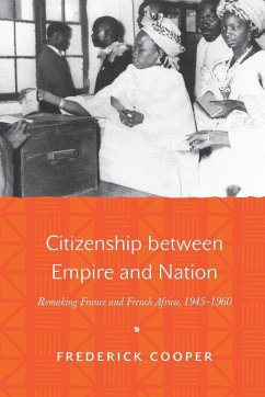 Citizenship between Empire and Nation - Cooper, Frederick