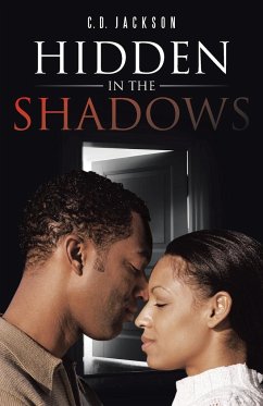 Hidden in the Shadows - Jackson, C. D.