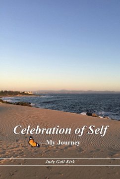 Celebration of Self-My Journey - Kirk, Judy Gail