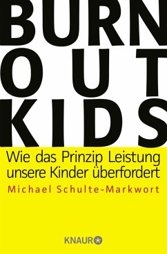 Burnout-Kids - Schulte-Markwort, Michael