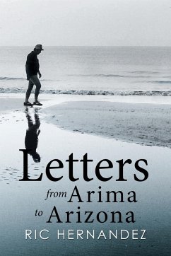 Letters from Arima to Arizona - Hernandez, Ric