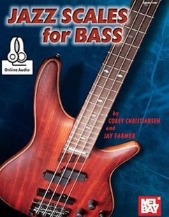 Jazz Scales For Bass - Christiansen, Corey