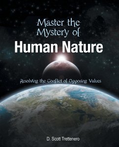 Master the Mystery of Human Nature - Trettenero, D. Scott