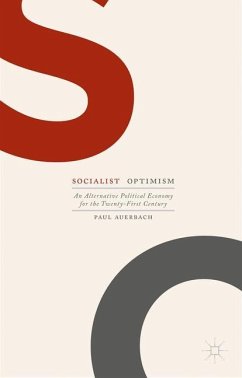 Socialist Optimism - Auerbach, Paul