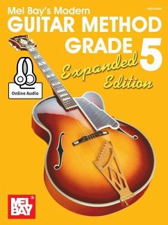 Modern Guitar Method Grade 5, Expanded Edition - William Bay