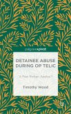 Detainee Abuse During Op Telic