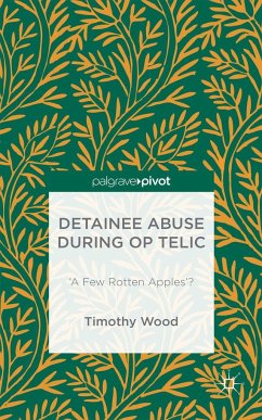 Detainee Abuse During Op Telic - Wood, Timothy