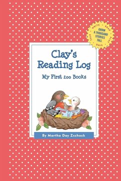 Clay's Reading Log - Zschock, Martha Day