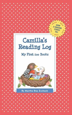 Camilla's Reading Log: My First 200 Books (Gatst) - Zschock, Martha Day