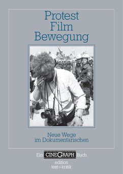 Ein Cinegraph Buch - Protest - Film - Bewegung (eBook, ePUB)