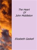 The Heart Of John Middleton (eBook, ePUB)