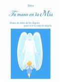 Tu mano en la Mia (eBook, ePUB)